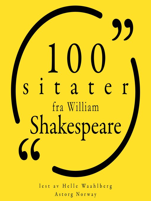 Title details for 100 sitater fra William Shakespeare by William Shakespeare - Available